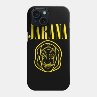 JARANA! Phone Case