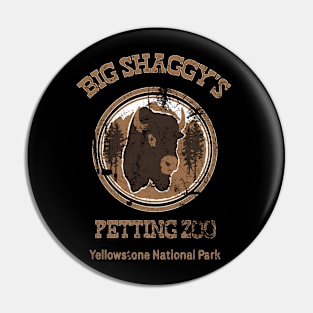 Big Shaggy's Petting Zoo Pin