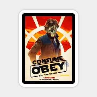 CONSUME SOLO - THEY LIVE Magnet