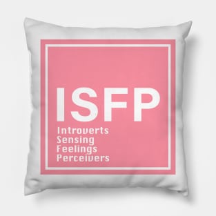 ISFP MBTI PINK Pillow