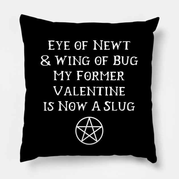 Anti-Valentine's Day Funny Love Spell Cheeky Witch® Pillow by Cheeky Witch
