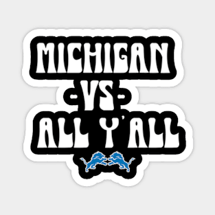 Michigan vs All Y'all Magnet