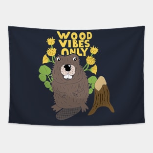 Wood Vibes Only Beaver Graphic Tapestry