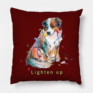 Lighten up Australian Shepherd Pillow