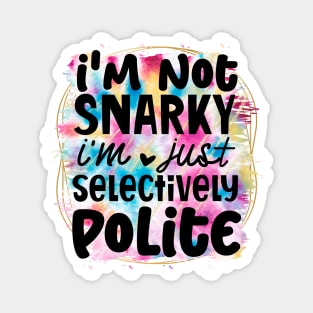 Laugh Out Loud: Wear Your Humor Boldly Magnet