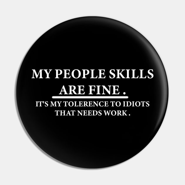 My People Skills Are Fine . Pin by creativitythings 