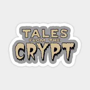 Tales From The Crypt Magnet