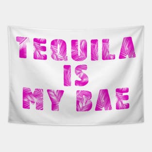 tequila is my bae Tapestry