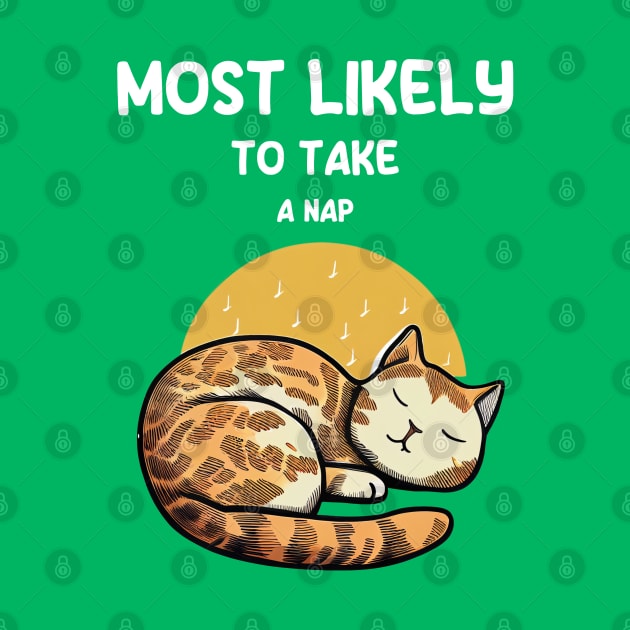 Most likely to take a nap cat by Schizarty