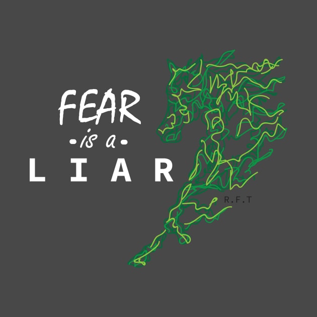 Fear is a Liar by LittlePearlDesigns