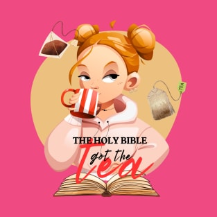 Biblical Tea Girl T-Shirt