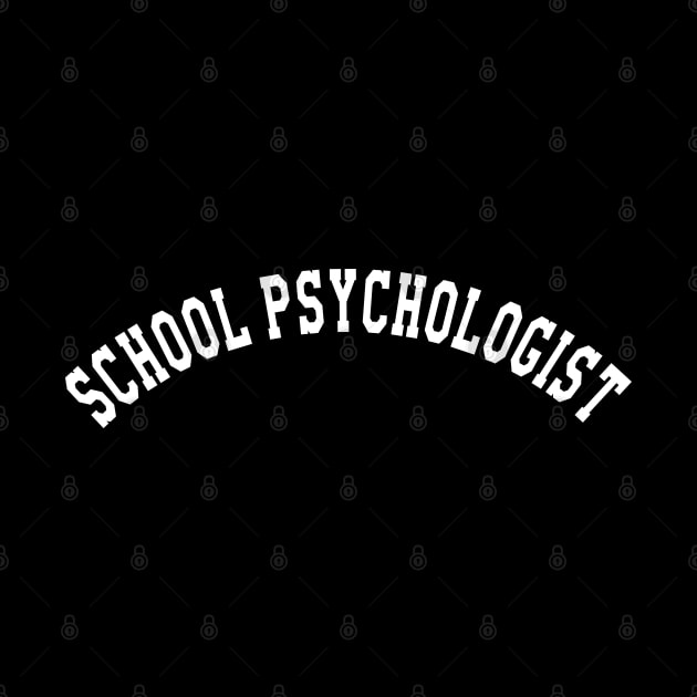 School Psychologist by KC Happy Shop