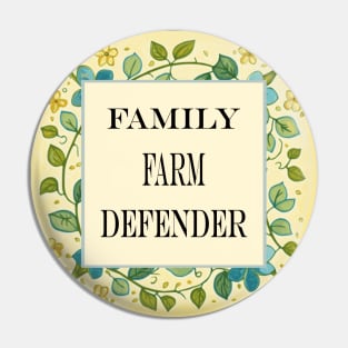Family Farm Defender Pin