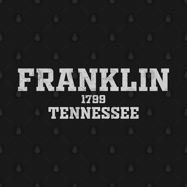 Franklin Tennessee by RAADesigns