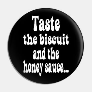 taste the biscuit Pin