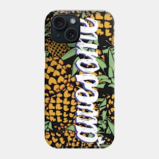 Awesome Pineapple Phone Case