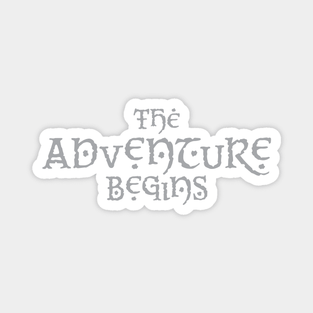 The Adventure Begins Magnet by GoAwayGreen