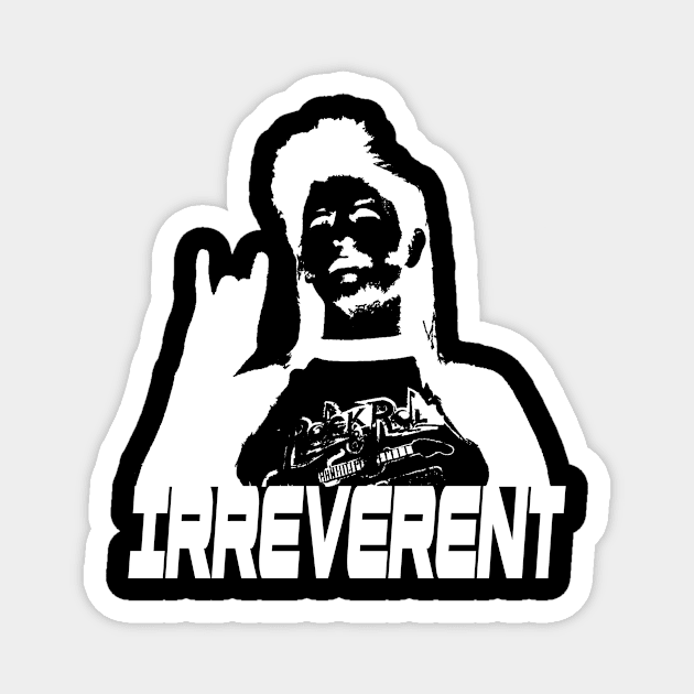 IRREVERENT (White) Magnet by Zombie Squad Clothing