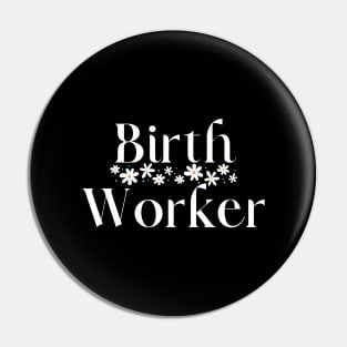 Birth Worker Pin