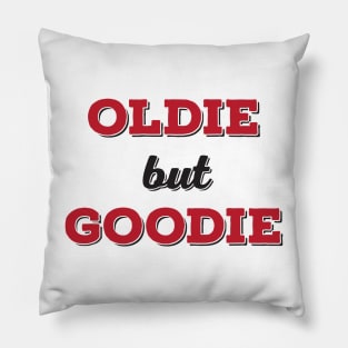 Oldie but Goodie Pillow