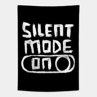 Silent Mode ON Tapestry