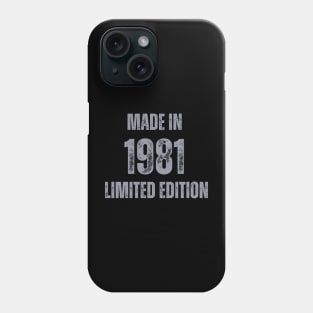 Vintage Made in 1981 , Limited Edition  , Gift for Mom Dad Birthday Phone Case