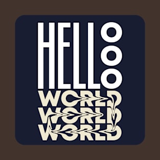 hellooo world T-Shirt