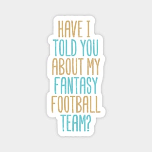 Fantasy Football Bragger Magnet