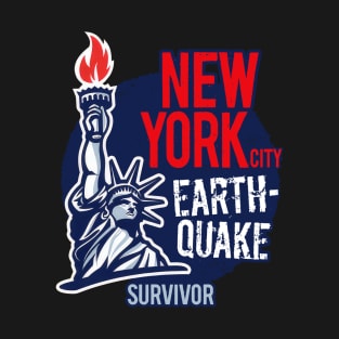 I survived the nys earthquake T-Shirt