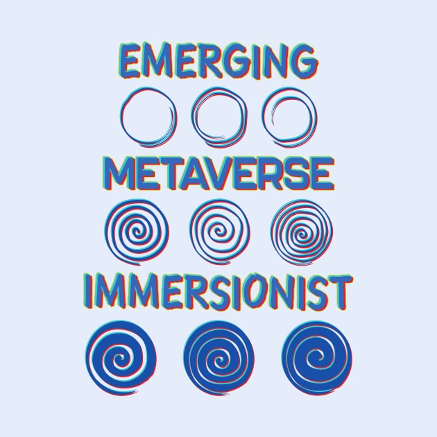 Emerging Metaverse Immersionist by UltraQuirky