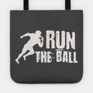 Run the ball Tote