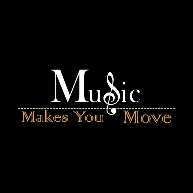 Music Makes You Move by melodysign