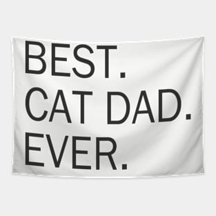 Best Cat Dad Ever - Cat Dad Gift - Father Day Gift Tapestry