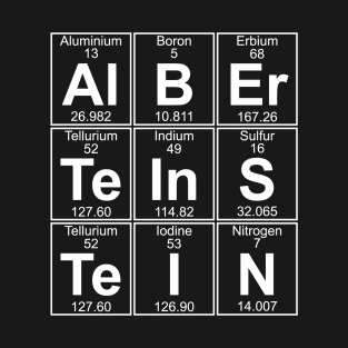 Al-B-Er-Te-In-S-Te-I-N (albert einstein) T-Shirt