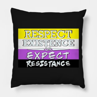 Respect Exsistence or Expect Resistance, Nonbinary Pride Flag Pillow