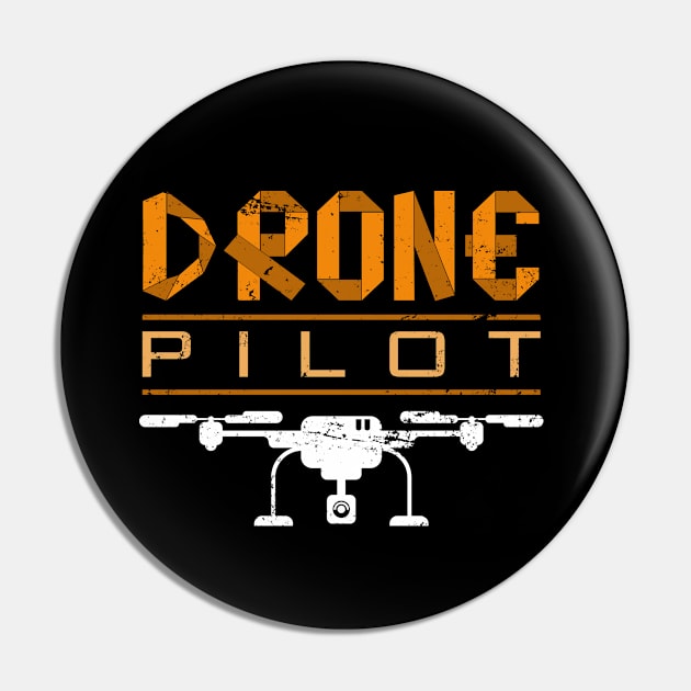 Drone Pilot Drones Pin by shirtsyoulike