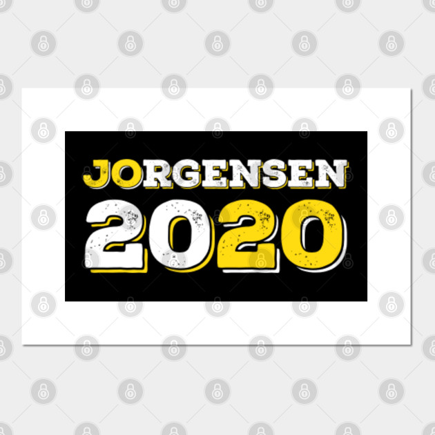 Jo Jorgensen 2020 Jo Jorgensen 2020 For President Posters And Art Prints Teepublic