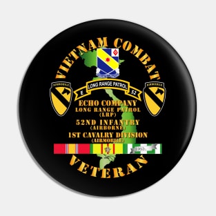 Vietnam Combat Veteran w  E Co - 52nd Inf ABN - 1st Cav Div Pin