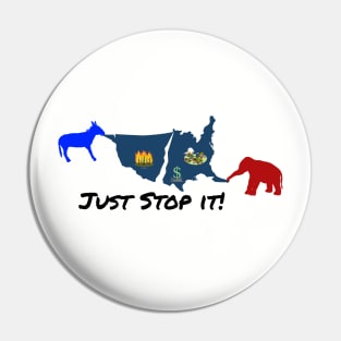 Just Stop It! With icons Pin