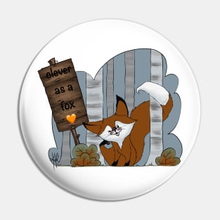 Clever fox Pin