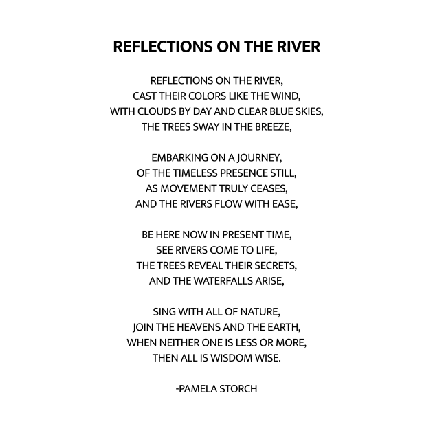 Reflections on the River Poem by Pamela Storch