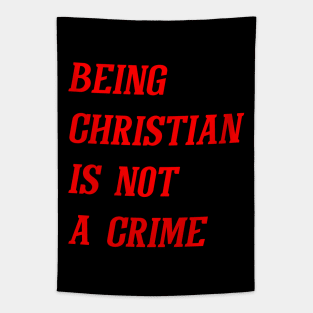 Being Christian Is Not A Crime (Red) Tapestry