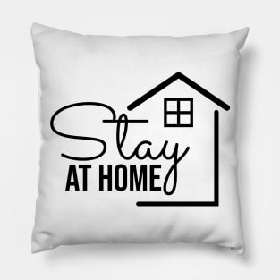 stay at home text with a home icon Pillow