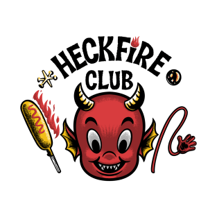 Heckfire club T-Shirt