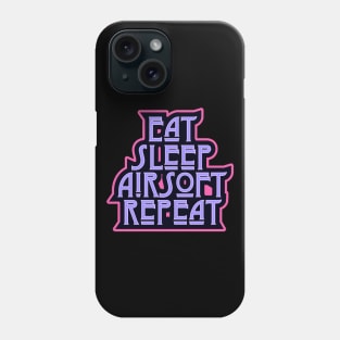 Eat.Sleep.Airsoft.Repeat. Ladie Airsoft player Custom Design Phone Case