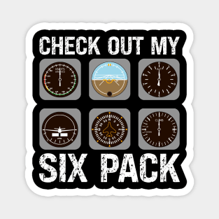 Check Out My Six Pack Pilot Aviation Flying Airplane Magnet