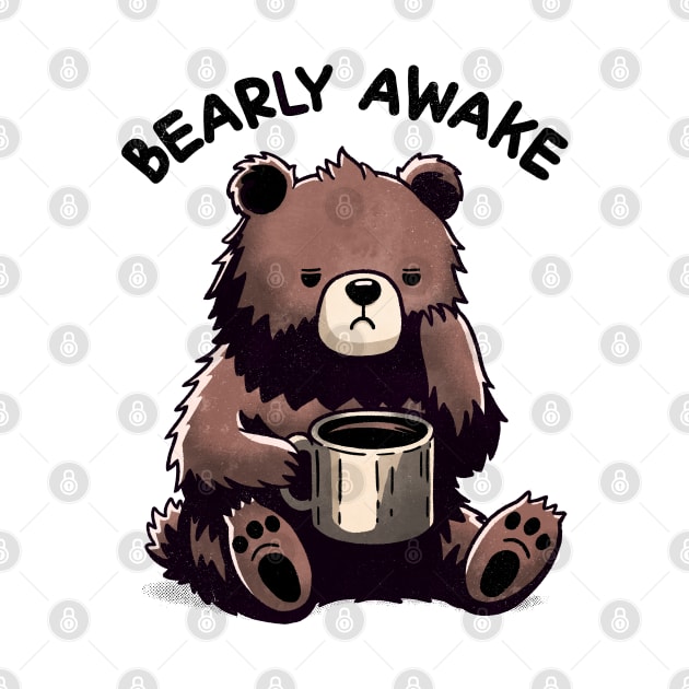 Bearly Awake by FanFreak