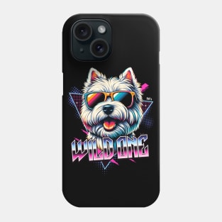 Wild One West Highland White Terrier Phone Case