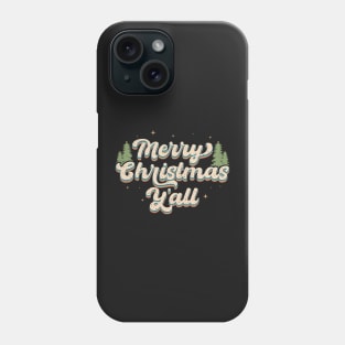 Merry Christmas Yall Phone Case