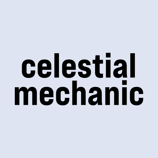 Celestial Mechanic by ElizAlahverdianDesigns